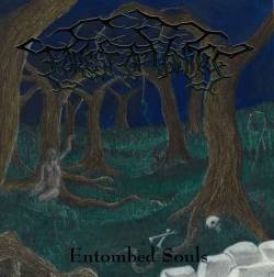 Forest Of Vanity : Entombed souls